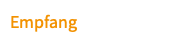 Empfang